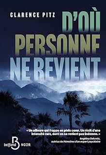 D'OU PERSONNE NE REVIENT [Clarence Pitz / Belfond]