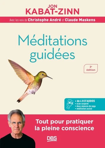 MEDITATIONS GUIDEES [Jon Kabat-Zinn / De Boeck]