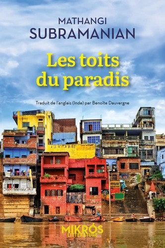 LES TOITS DU PARADIS [Mathangi Subramanian / Aube]