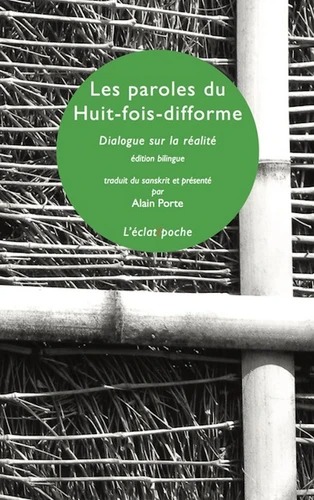LES PAROLES DU HUIT-FOIS-DIFFORME [Alain Porte / Eclat]