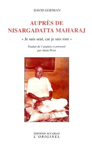 AUPRES DE NISARGADATTA MAHARAJ [David Godman / Accarias]