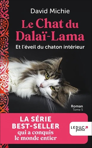 LE CHAT DU DALAI-LAMA et l'éveil du chaton intérieur [David Michie / Leduc]