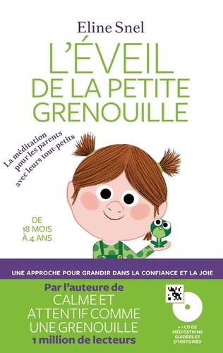 L'EVEIL DE LA PETITE GRENOUILLE +CD [Eline Snel / Arènes]